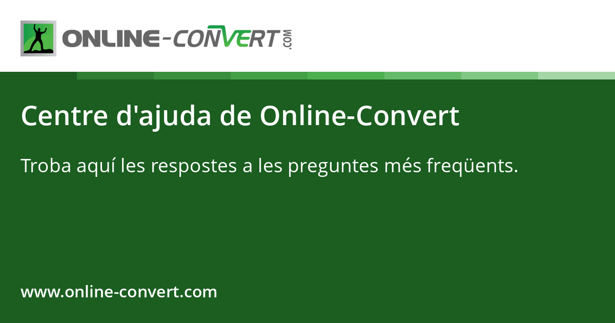 Convert Centre Centre d'ajuda de Online-Convert