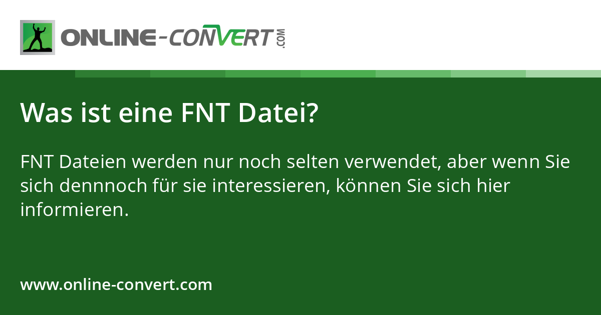 Was ist eine FNT Datei?