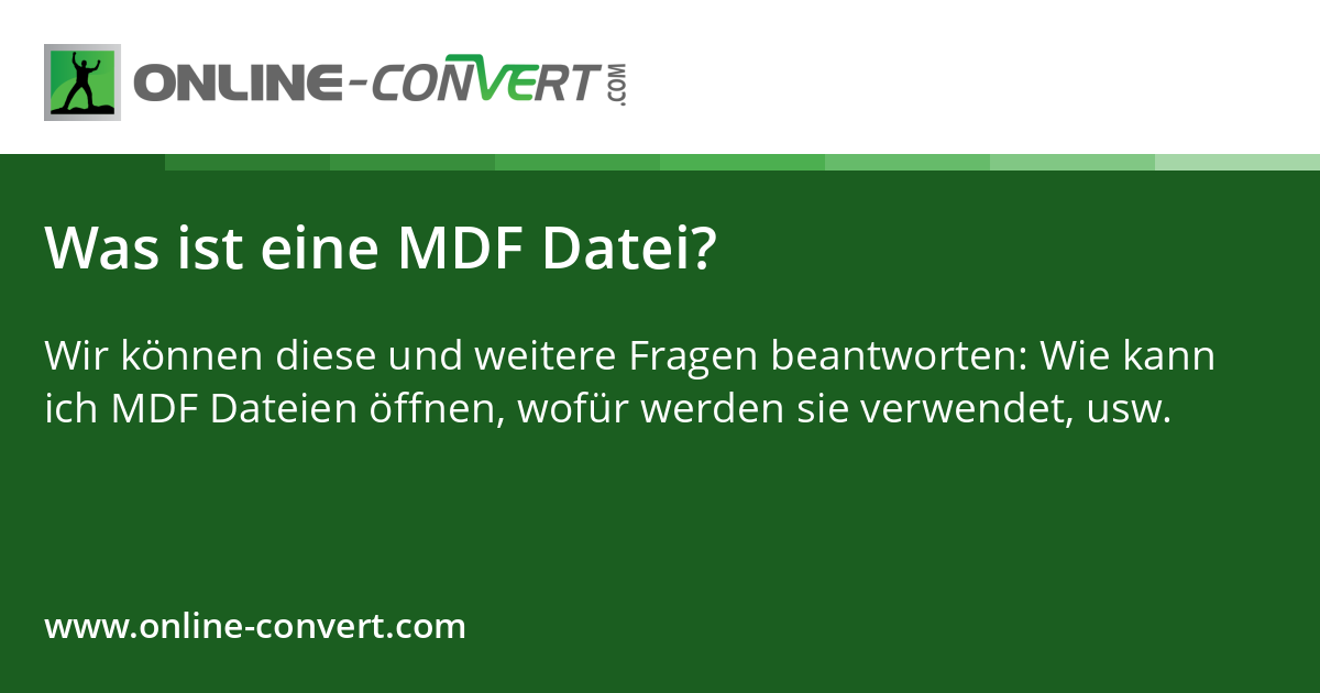 Was ist eine MDF Datei?