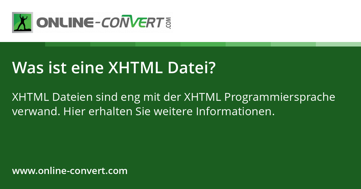 Was ist eine XHTML Datei?