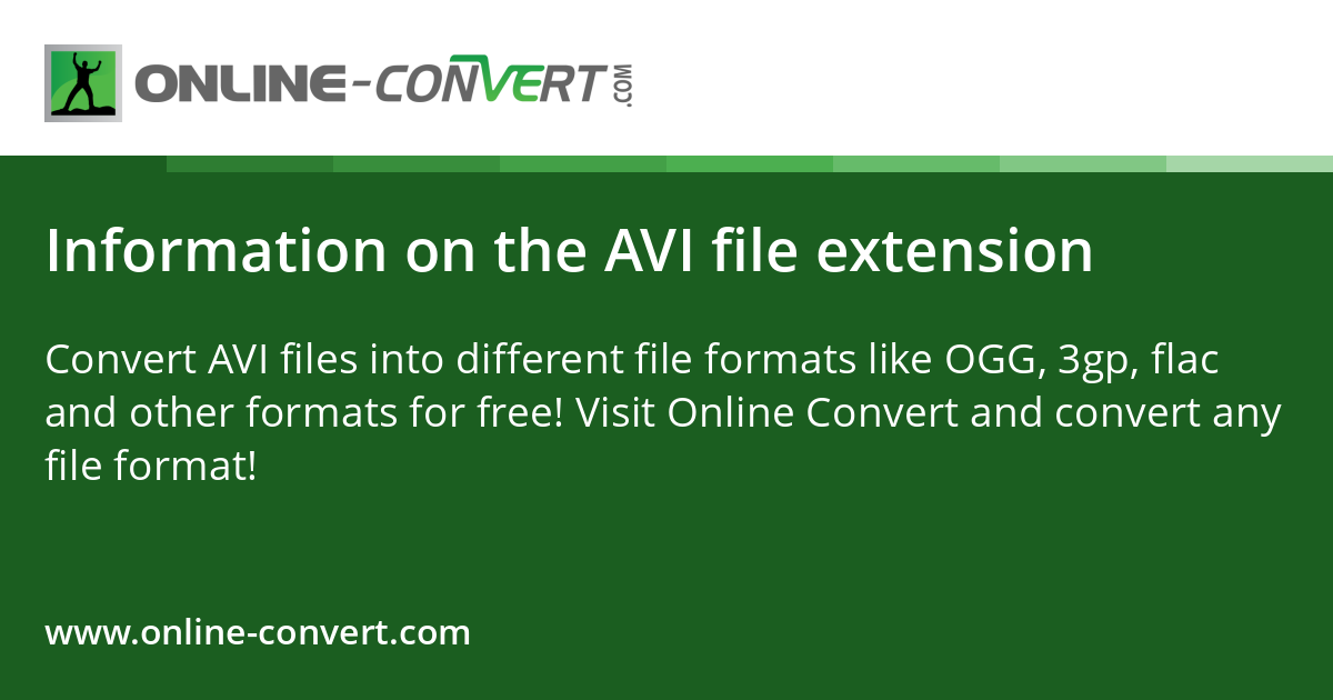 Avi File Format Examples Information on the AVI file extension