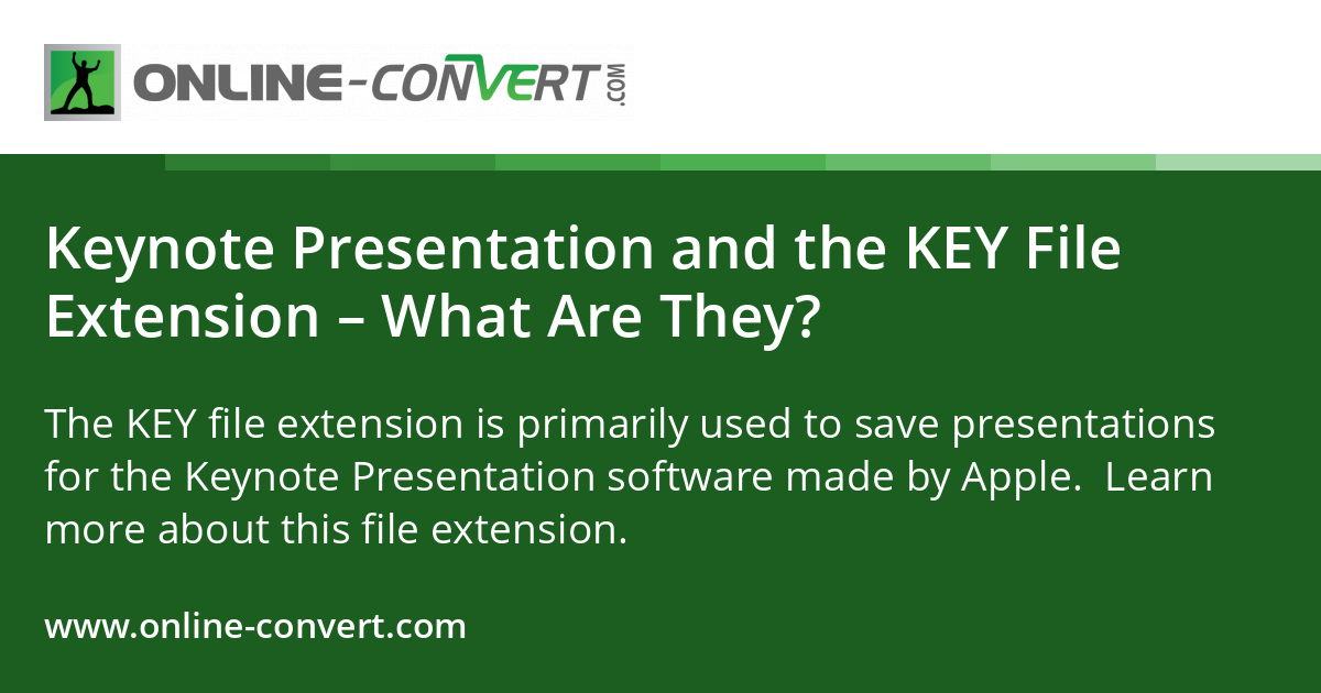 Keynote Presentation and the KEY File Extension – What Are They?
