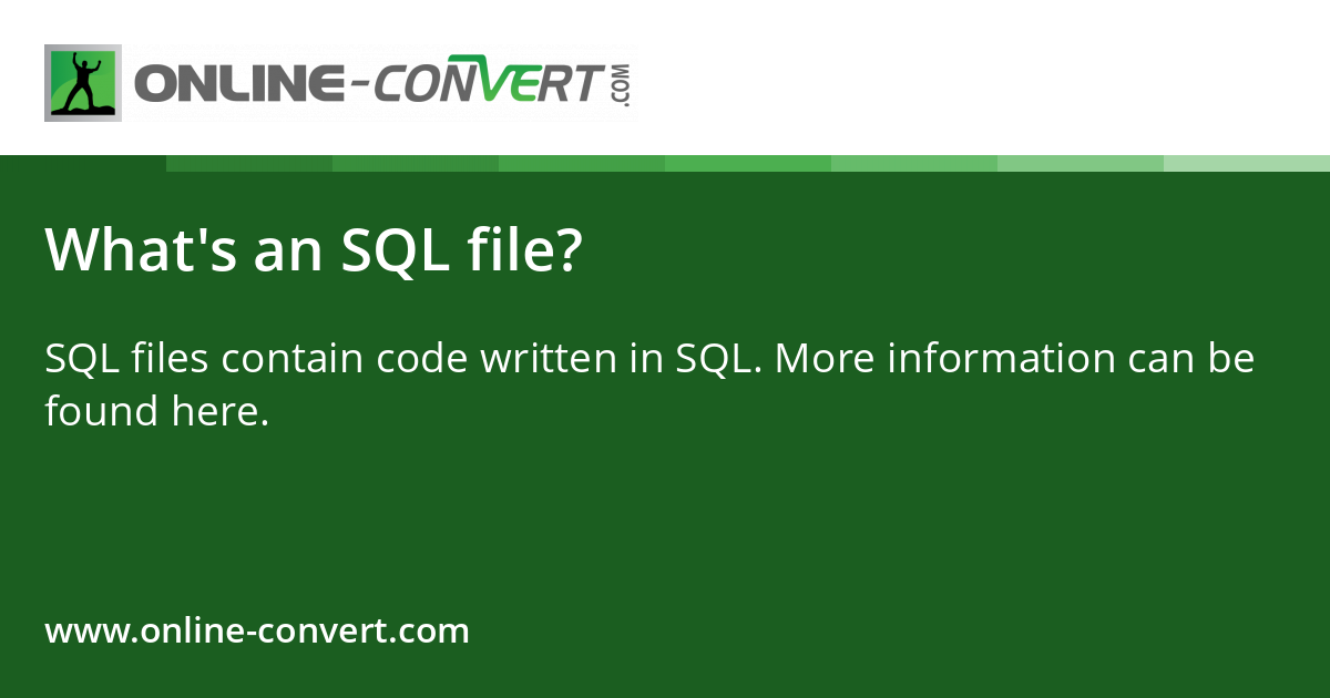 What's an SQL file?