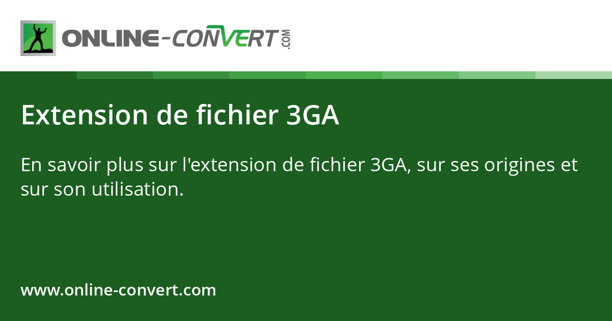 Extension de fichier 3GA