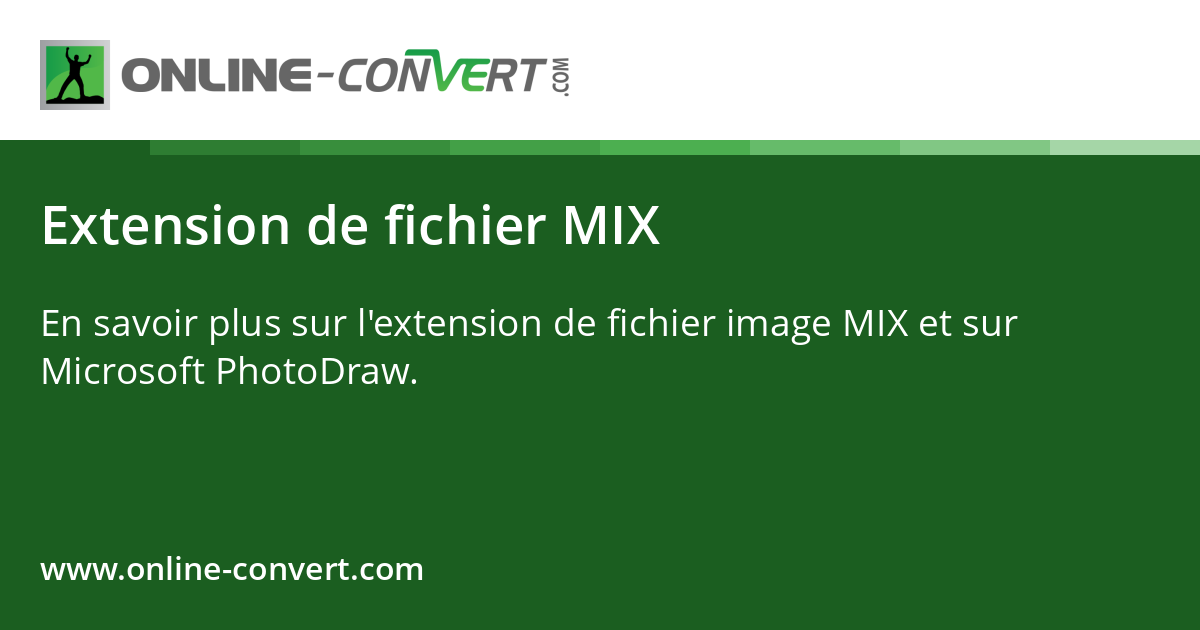 Extension de fichier MIX