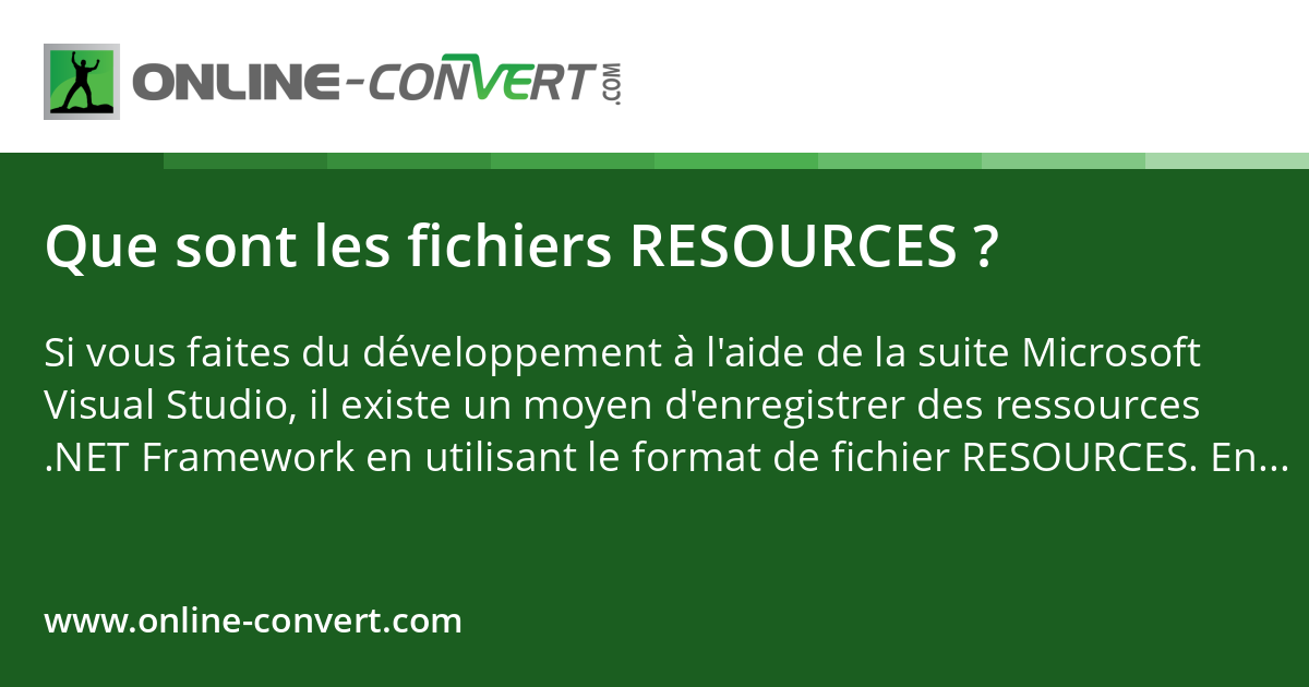 Que sont les fichiers RESOURCES